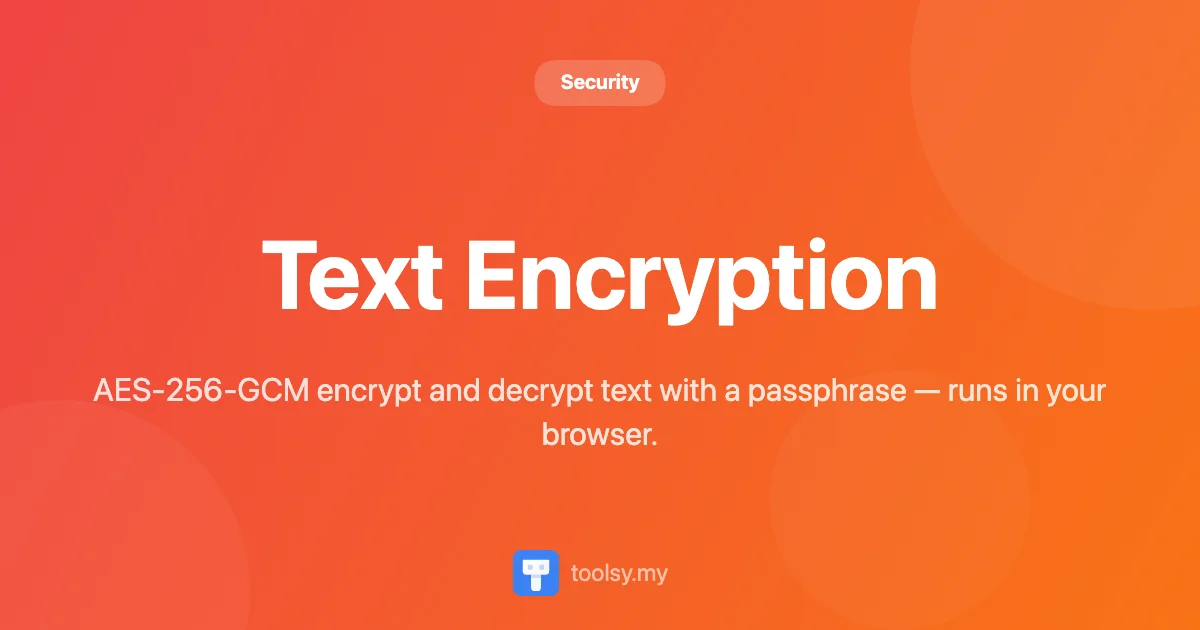 Securing Your Privacy with Browser-Based AES-256-GCM Text Encryption