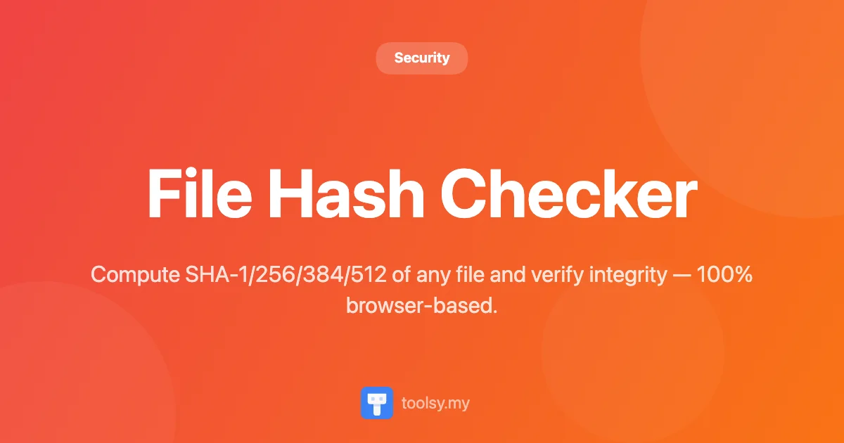 How to Use the Online File Hash Checker for Secure File Verification
