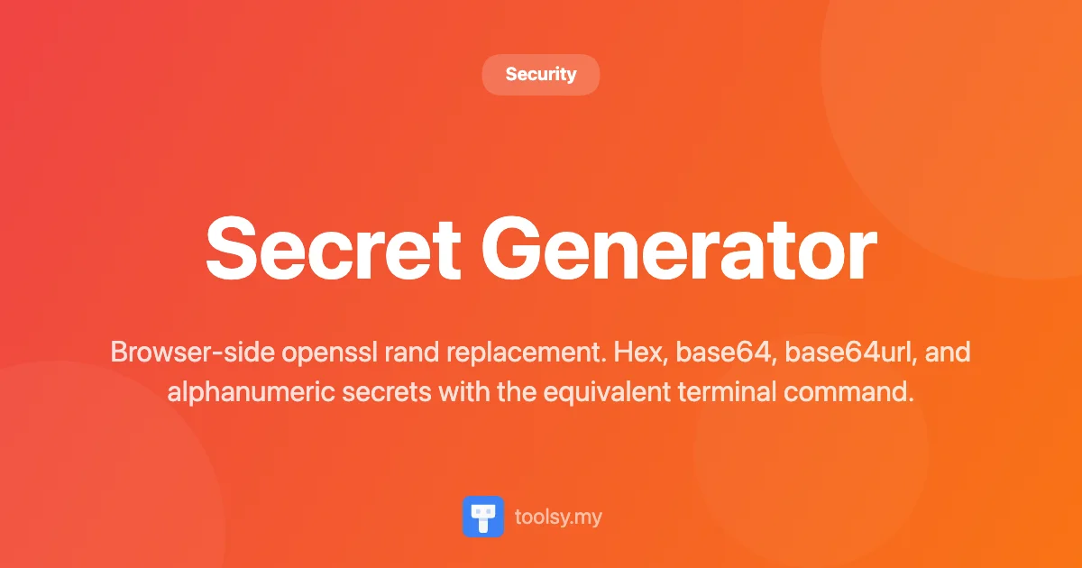 Secret Generator: Secure Keys, Tokens, and OpenSSL Random Strings