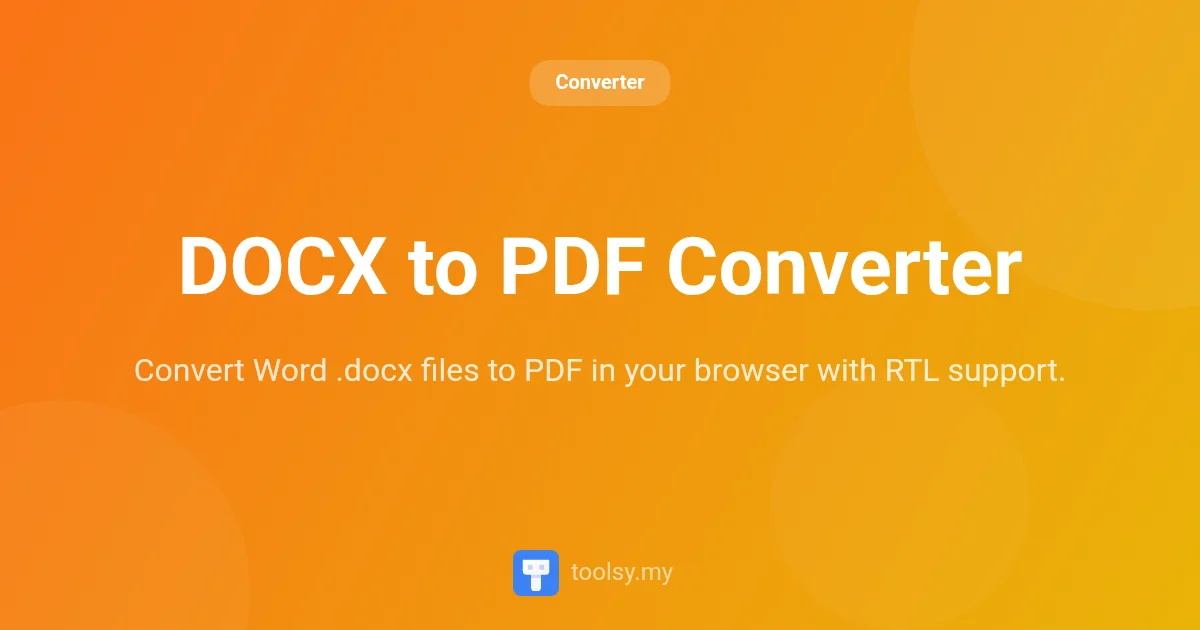How to Convert DOCX to PDF: A Guide to Perfect Browser-Based Conversion
