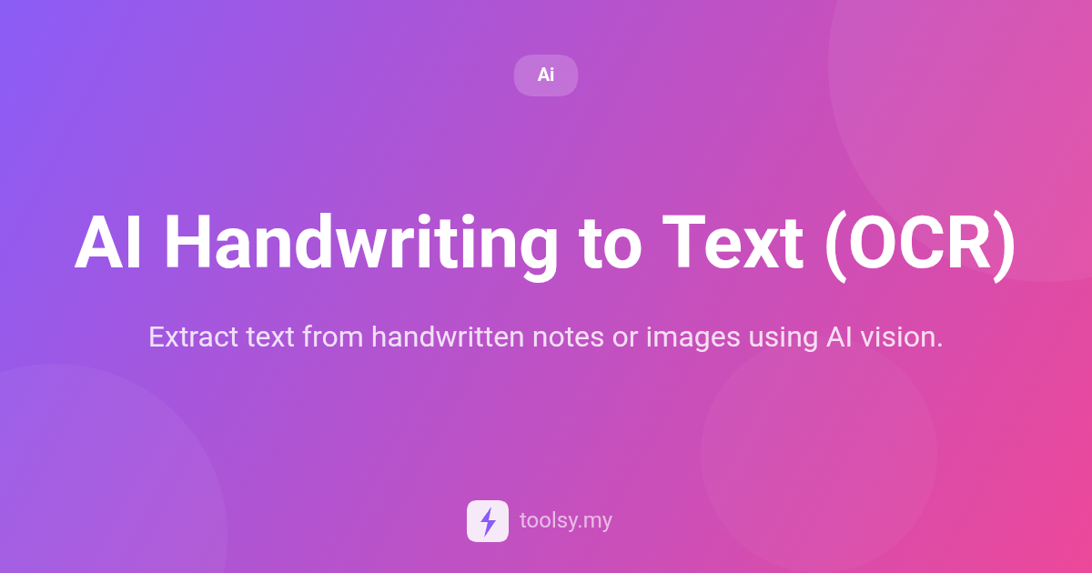 How to Convert Handwriting to Text Using AI Vision OCR Technology