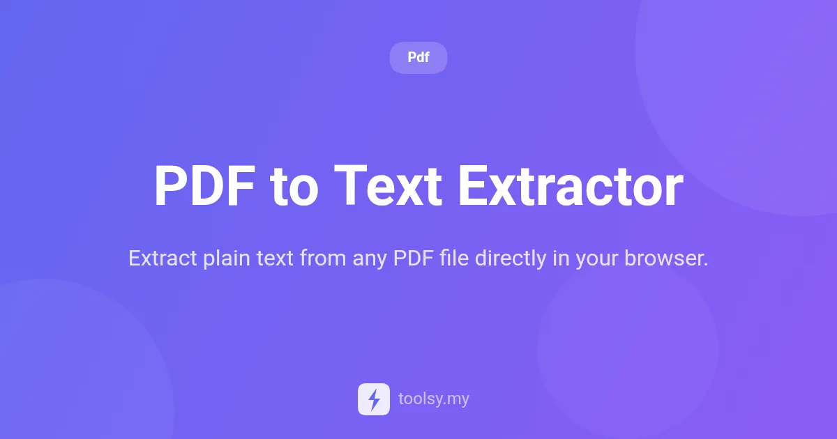 How to Use PDF to Text Extractor for Fast Plain Text Conversion