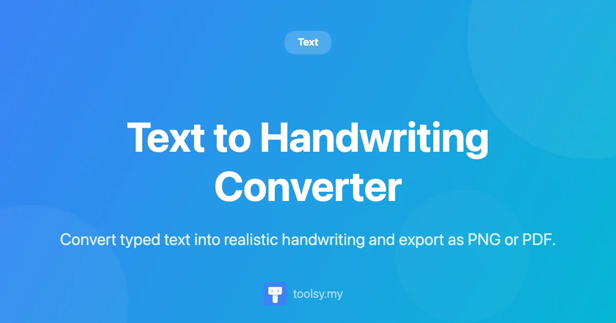 How to Convert Typed Text to Realistic Handwriting Online