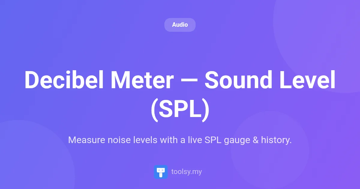Measure Noise Levels Instantly with Decibel Meter — Sound Level (SPL)