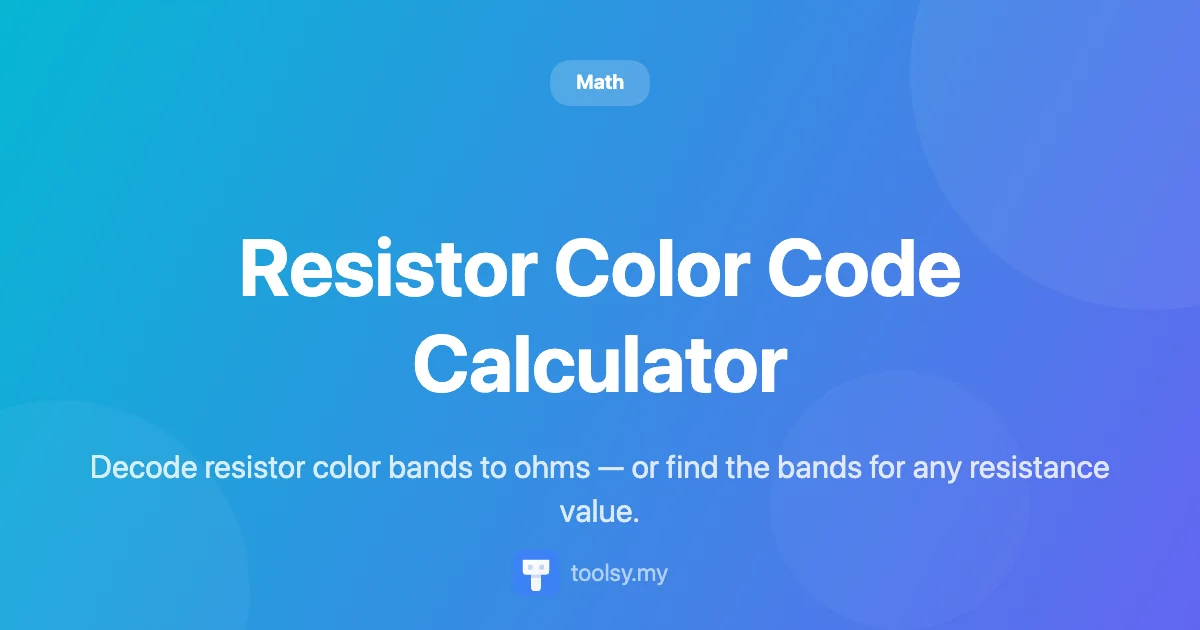 Master Electronics with the Resistor Color Code Calculator