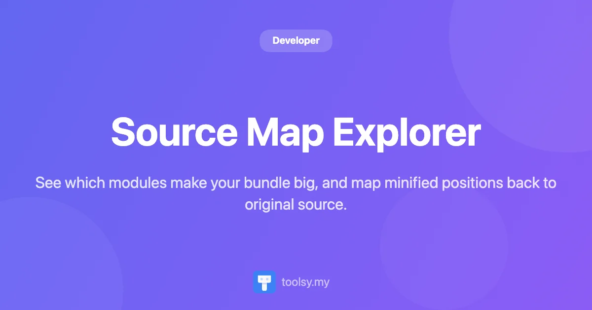 Introducing Source Map Explorer: Analyze Bundles & Stack Traces