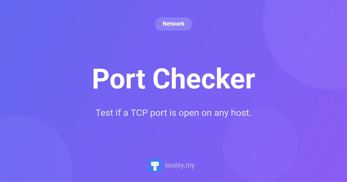 How to Test Open TCP Ports: A Complete Guide to Port Checker