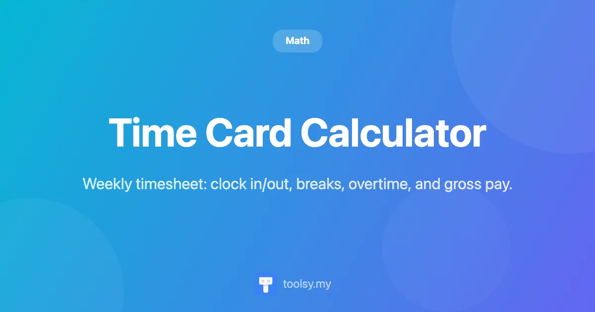 Master Your Weekly Hours with Our Free Time Card Calculator