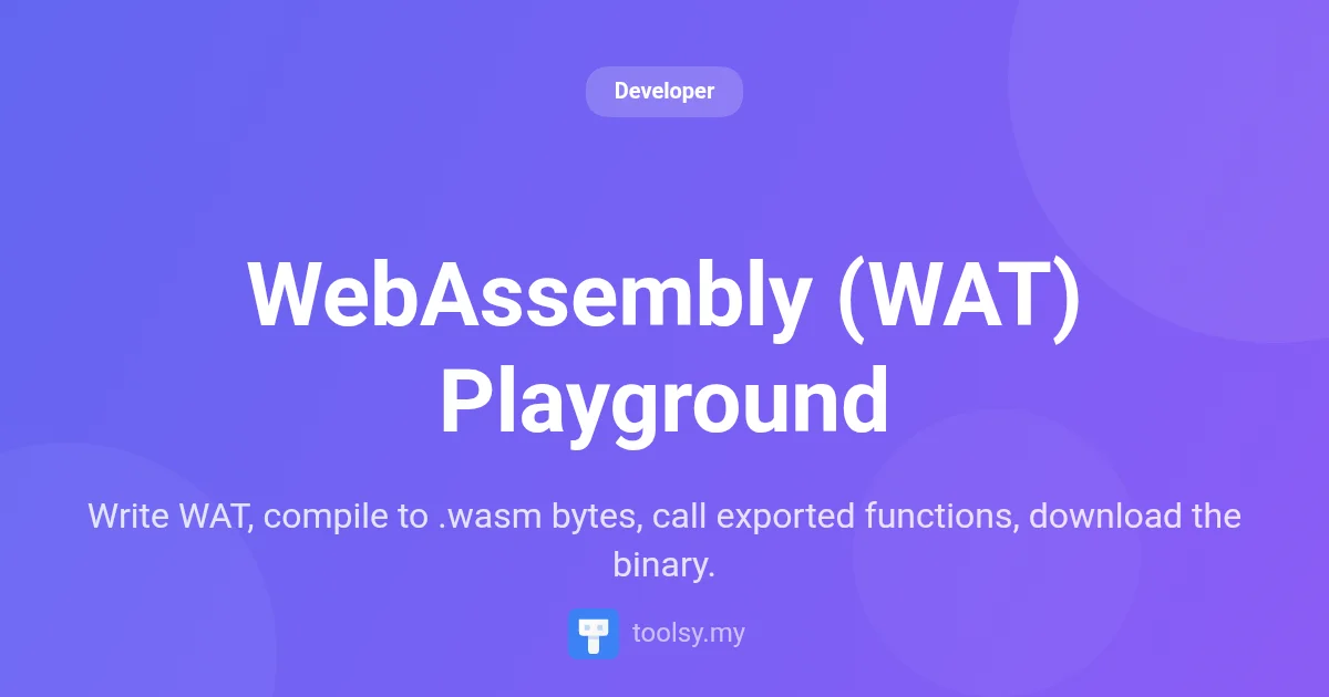Master Low-Level Web Development with the WebAssembly (WAT) Playground